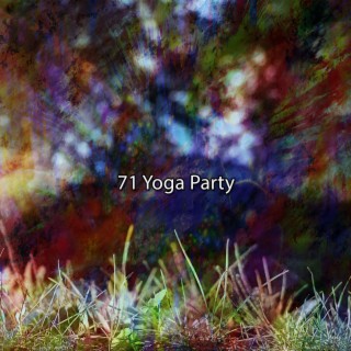 71 Yoga Party
