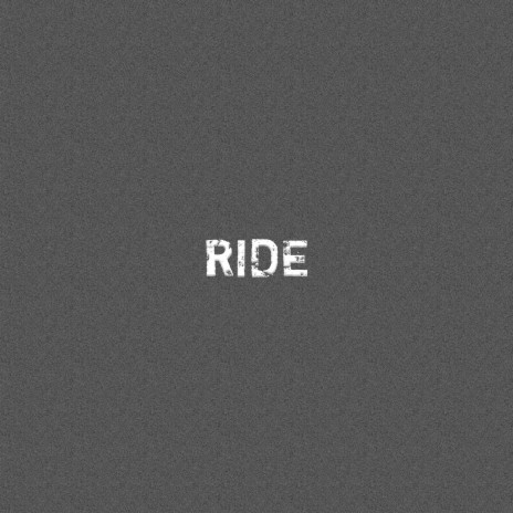 Ride | Boomplay Music