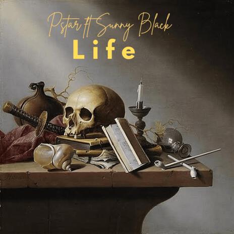 Life ft. Sunnyblack | Boomplay Music