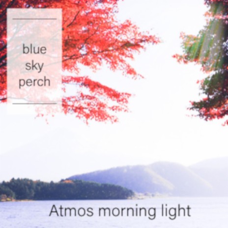 Atmos Morning Light