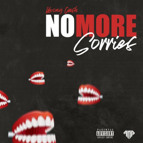 No More Sorries | Boomplay Music