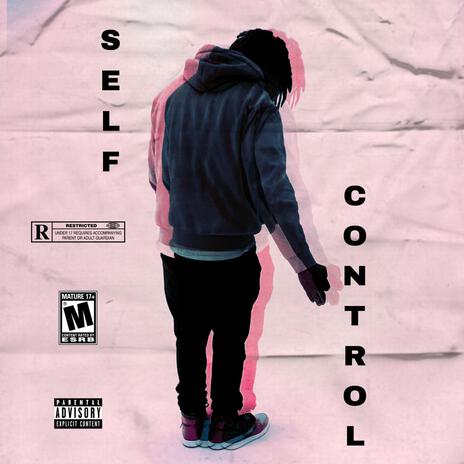 Self Control | Boomplay Music