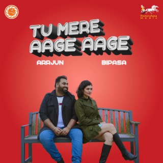 Tu Mere Aage Aage (#TMAA) lyrics | Boomplay Music