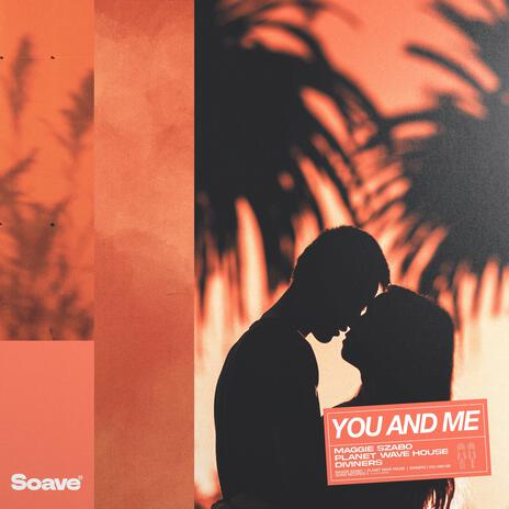 You And Me ft. Planet Wave House & Diviners | Boomplay Music