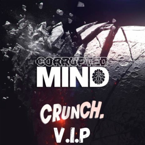 Crunch V.I.P | Boomplay Music