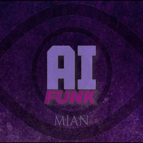 AI-FUNK | Boomplay Music