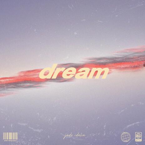 DREAM | Boomplay Music