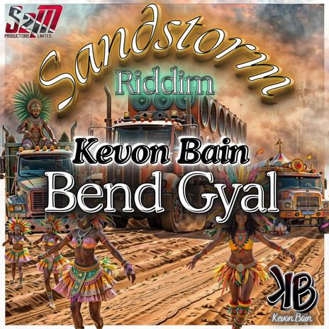 Bend gyal | Boomplay Music