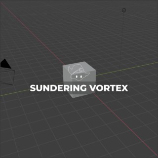 SUNDERING VORTEX