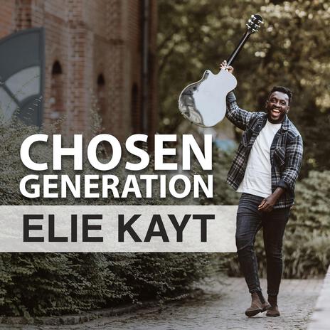 Chosen generation | Boomplay Music