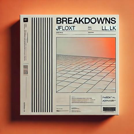 Breakdowns | Boomplay Music