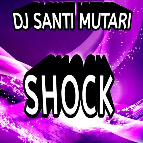 Shock | Boomplay Music