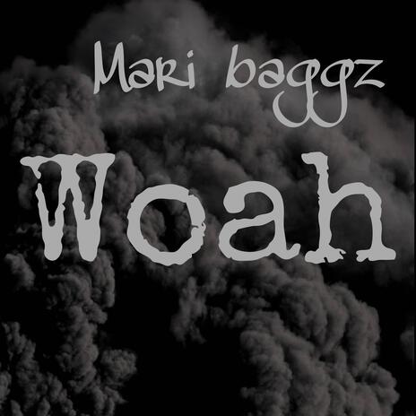 Woah | Boomplay Music