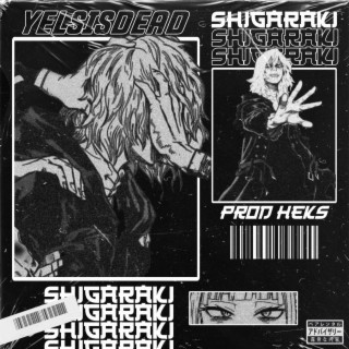 SHIGARAKI