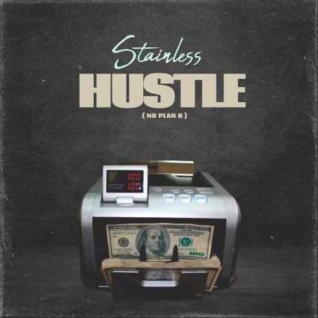 Hustle (No Plan B) | Boomplay Music