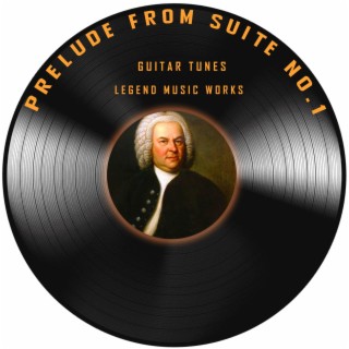 Prelude from Suite No. 1 (Guitar Version)