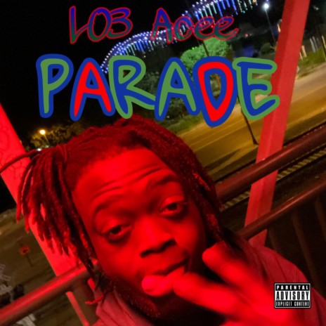 Parade | Boomplay Music