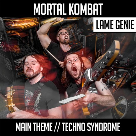 Main Theme // Techno Syndrome (From Mortal Kombat) ft. Gilbert Gottfried | Boomplay Music