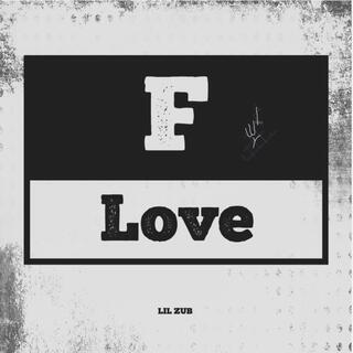 F Love