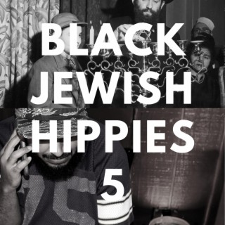 Black Jewish Hippies 5