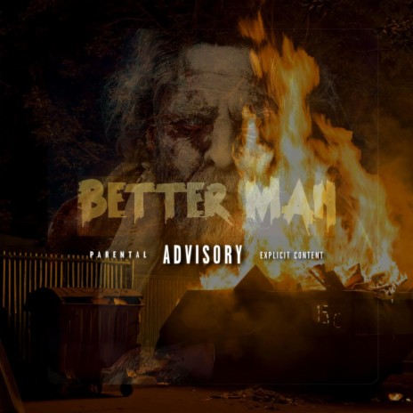 Better Man ft. Willie | Boomplay Music