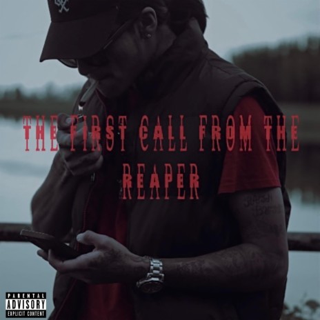 The First Call From The Reaper