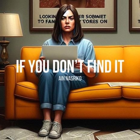 If You Don't Find It | Boomplay Music