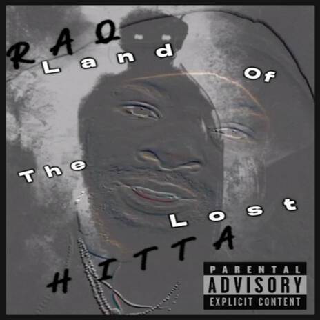 Raq Hitta Land of the Lost | Boomplay Music