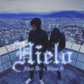 Hielo ft. Ethan G lyrics | Boomplay Music