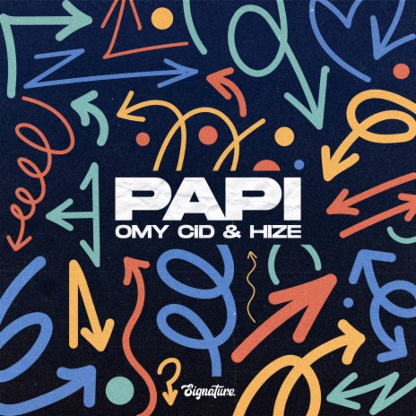 Papi ft. Hize | Boomplay Music