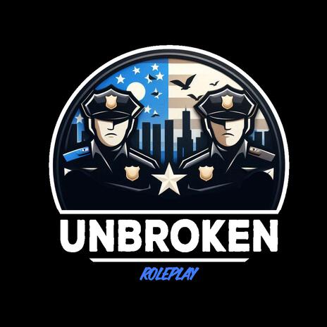 Unbroken Roleplay | Boomplay Music