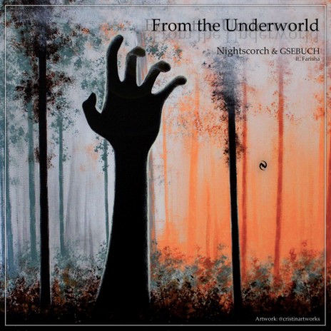 From the Underworld ft. Farisha & GSEBUCH | Boomplay Music