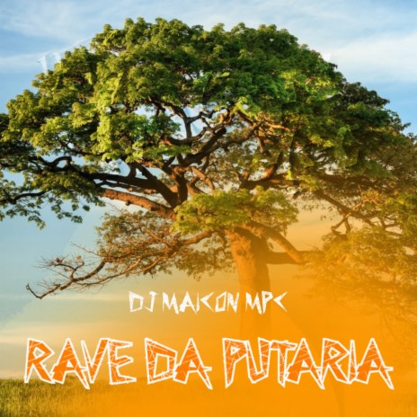 Rave Da Putaria | Boomplay Music