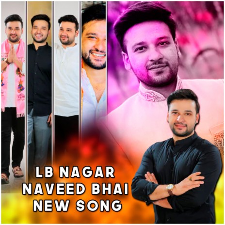 LB NAGAR NAVID BHAI NEW SONG | Boomplay Music