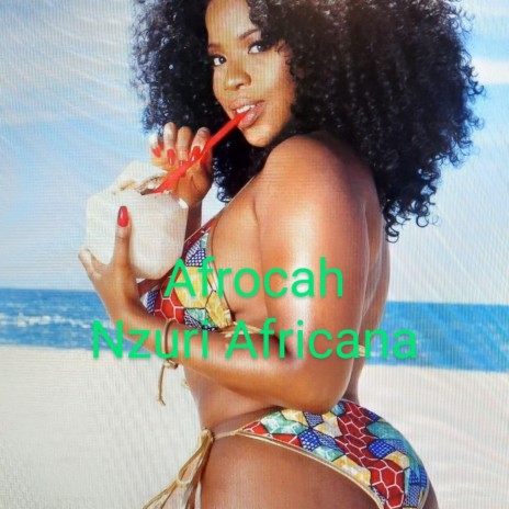 Nzuri Africana | Boomplay Music