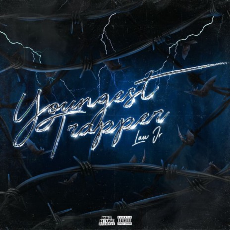 Youngest Trapper ft. Chico Beatz | Boomplay Music