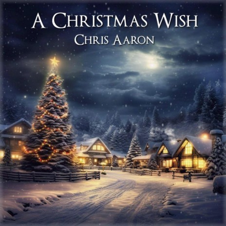 A Christmas Wish | Boomplay Music