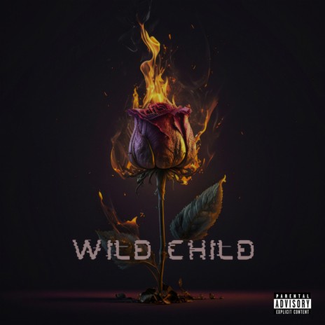Wild Child | Boomplay Music