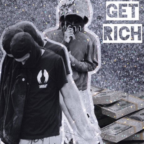 Get Rich | Boomplay Music