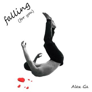 Falling (for you)