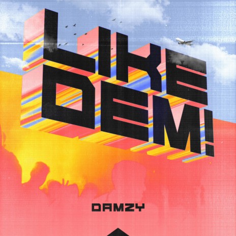 Like Dem | Boomplay Music