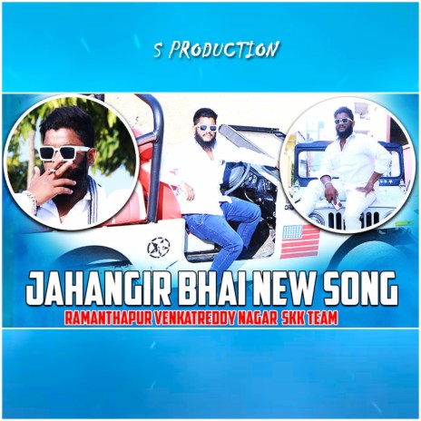 RAMANTHAPUR VENKATREDDY NAGAR JHANGIR BHAI NEW SONG | Boomplay Music