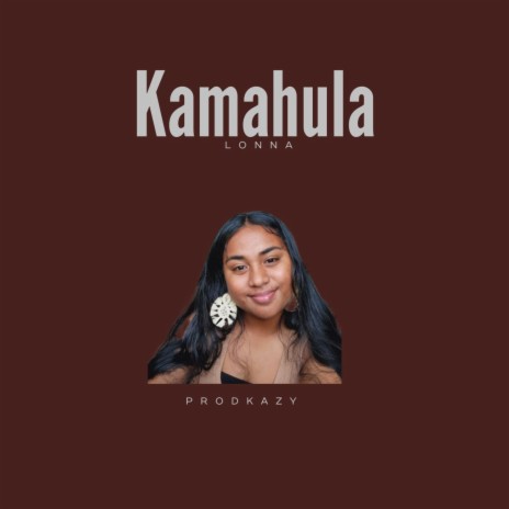 KAMAHULA | Boomplay Music