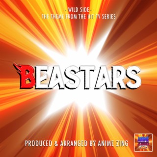 Wild Side (From Beastars) lyrics | Boomplay Music