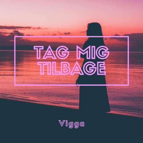 Tag mig tilbage | Boomplay Music