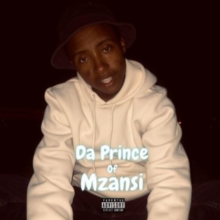 Da Prince Of Mzansi