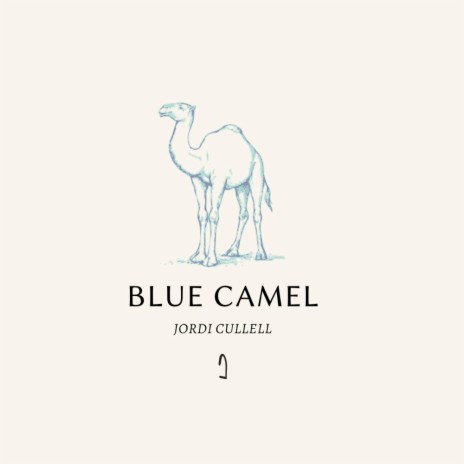 Blue Camel | Boomplay Music