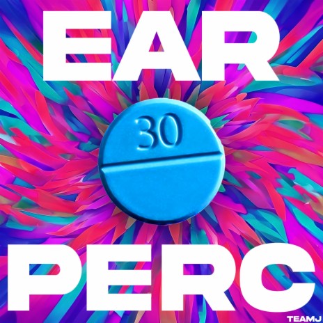 Ear Perc | Boomplay Music