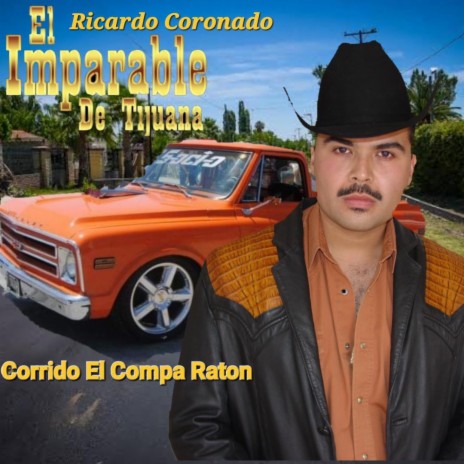 El Compa Raton | Boomplay Music