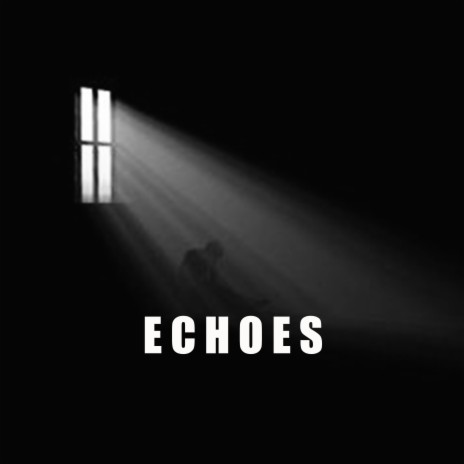 Echoes | Boomplay Music